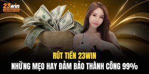 Rút tiền 23Win